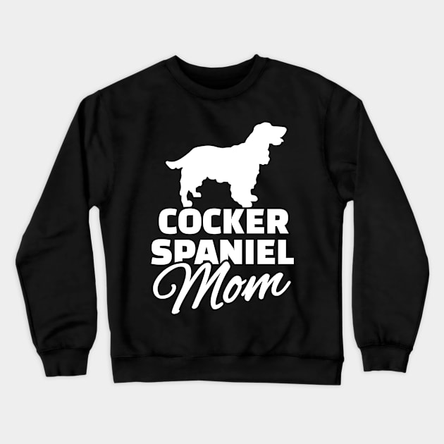 Cocker Spaniel Mom Crewneck Sweatshirt by Designzz